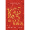 Kimiko and the Accidental Proposal - Paperback