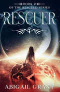 A Rescuer: Book 2 of the Rescued Series - Paperback