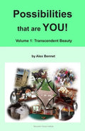 Possibilities that are YOU!: Volume 1: Transcendent Beauty - Paperback
