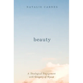 Beauty: A Theological Engagement with Gregory of Nyssa - Hardcover