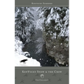 Kentucky Snow & the Crow - Paperback