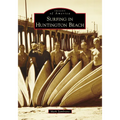 Surfing in Huntington Beach - Paperback