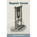 Magnetic Current - Paperback