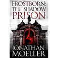 Frostborn: The Shadow Prison - Paperback