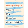 The Four Corners of the Heart: An Unfinished Novel - Paperback
