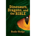 Dinosaurs, Dragons, and the Bible - Paperback