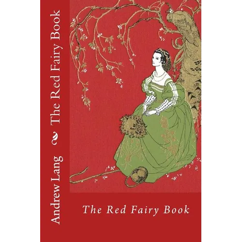 The Red Fairy Book Andrew Lang - Paperback