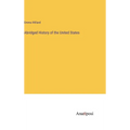 Abridged History of the United States - Hardcover