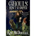Ghouls Don't Scamper - Paperback