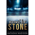 Meant For Stone - Special Edition Cover - Paperback