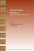The First Urban Churches 5: Colossae, Hierapolis, and Laodicea - Paperback