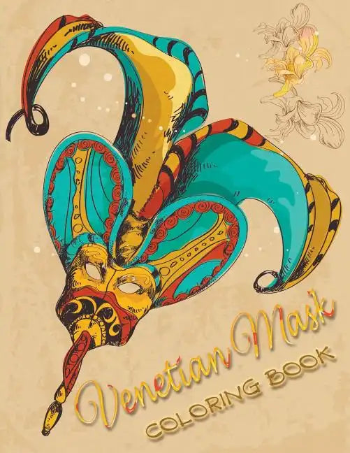 Venetian Mask Coloring Book - Paperback