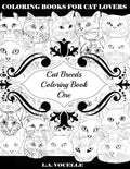 Cat Breeds Coloring Book One - Paperback