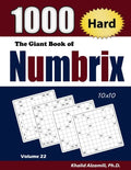 The Giant Book of Numbrix: 1000 Hard (10x10) Puzzles - Paperback