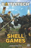 Battletech: Shell Games: A BattleTech Novella - Paperback