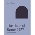The Sack of Rome, 1527 - Paperback