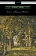 The Road Not Taken and Other Poems - Paperback