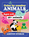Color by number: Animals: For ages 4-8 - Paperback
