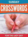 Sunday Crosswords For The Lazy Day - Paperback