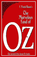 The Marvelous Land of Oz - Paperback