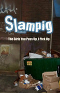 Slampig: The Girls You Pass Up, I Pick Up - Paperback