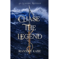 Chase the Legend: A Retelling of Moby Dick - Paperback
