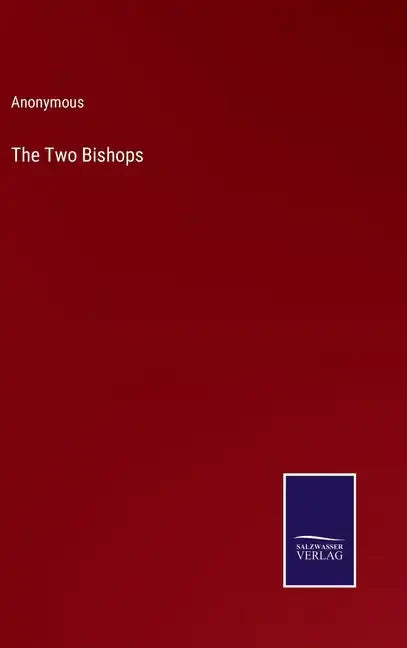 The Two Bishops - Hardcover