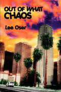 Out of What Chaos - Paperback