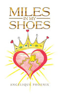 Miles in My Shoes - Hardcover
