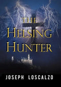 The Helsing Hunter - Hardcover