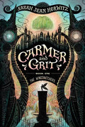 Carmer and Grit, Book One: The Wingsnatchers: Volume 1 - Paperback