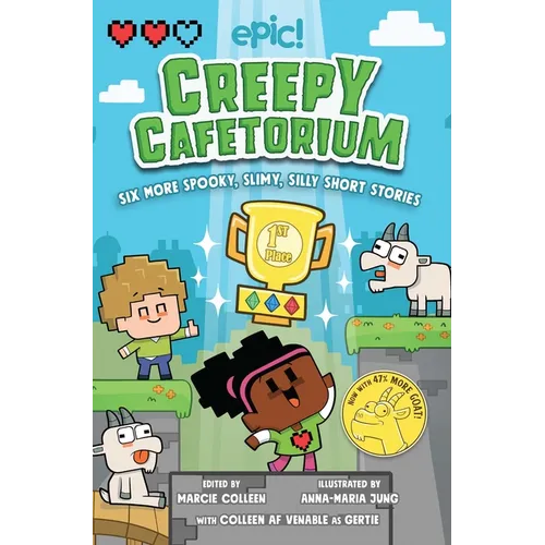 Creepy Cafetorium: Six More Spooky, Slimy, Silly Short Stories: Volume 2 - Paperback