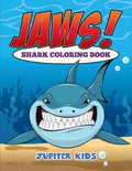 Jaws! Sharks Coloring Book - Paperback