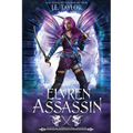 The Elvren Assassin: League of Supernatural Assassins - Paperback