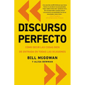 Discurso Perfecto: Cómo Decir Las Cosas Bien de Entrada En Todas Las Ocasiones - Paperback