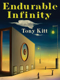Endurable Infinity: Poems - Paperback