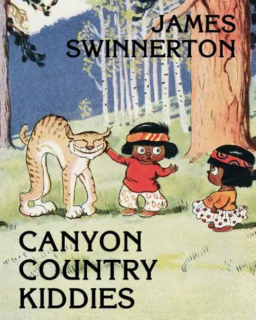 James Swinnerton's Canyon Country Kiddies - Paperback