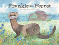 Frankie the Ferret - Paperback