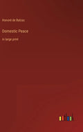 Domestic Peace: in large print - Hardcover
