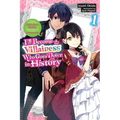 I'll Become a Villainess Who Goes Down in History, Vol. 1 (Novel) - Paperback