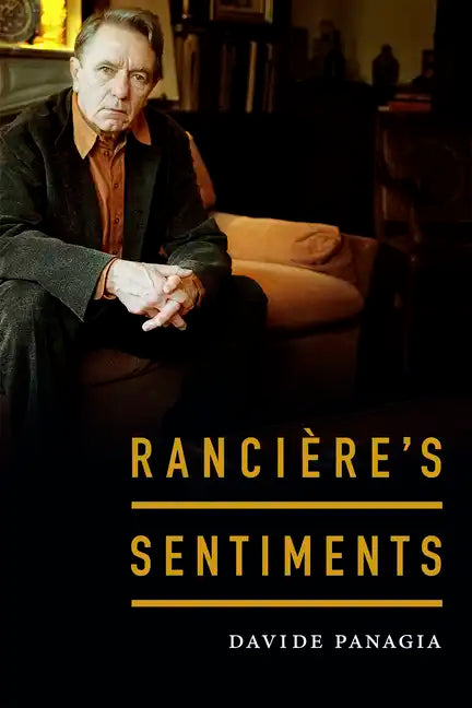 Rancière's Sentiments - Paperback