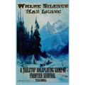 Where Silence Has Lease (outdated - 1st edition) - Hardcover