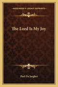 The Lord Is My Joy - Paperback