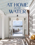 At Home on the Water - Hardcover
