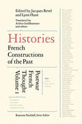 Histories: French Constructions of the Past: Postwar French Thought - Paperback