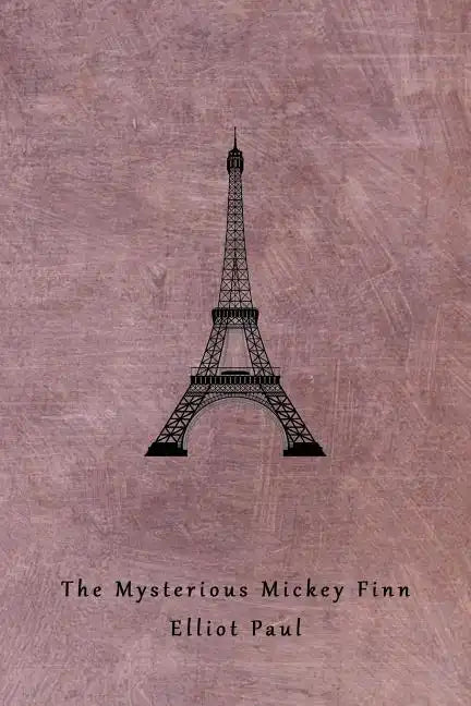 The Mysterious Mickey Finn (A Homer Evans Mystery) - Paperback