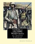 Lord Jim, a tale(1900), by Joseph Conrad, (Penguin Classics) - Paperback