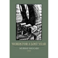 Words for a Lost Year - Paperback