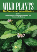 Wild Plants: The Treasure of Natural Healers - Paperback
