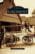 Larchmont - Hardcover